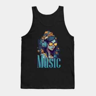 I love  music Tank Top